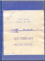 SNCASO SO  9050 -001 Trident II Aircraft Technical  Manual ( French Language )  Notice Pilote for the SO. 9050-001  - 1956.