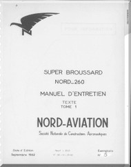 Nord  260 Super Brousard Aircraft Manuel d'utilisation   Manual   (French language ) -  Texte - Tomo 1 -1962   