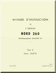 Nord  260 Super Brousard Aircraft Manuel d'utilisation   Manual    ( French Language ) -  Texte - Tomo 2 -1962 