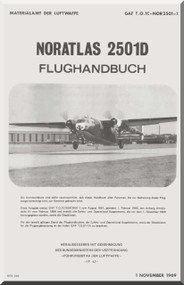Nord  2502D Aircarft Flughandbuch Handbook Manual  Materialamt de Luftwaffe GAF T.O. 1C-NOR2501-1  (German language ) - 1969   