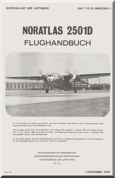 Nord  2502D Aircarft Flughandbuch Handbook Manual  Materialamt de Luftwaffe GAF T.O. 1C-NOR2501-1  (German language ) - 1969