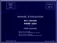 Nord  2501 Aircraft Manuel d'utilisation   Manual   (French language ) - Partie Planches -1971   