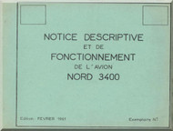 Nord 3400 Aircraft  Maintenance  Manual - Notice Descriptive et de Fonctionnement   -  Text and Planches - 1961 (French language )