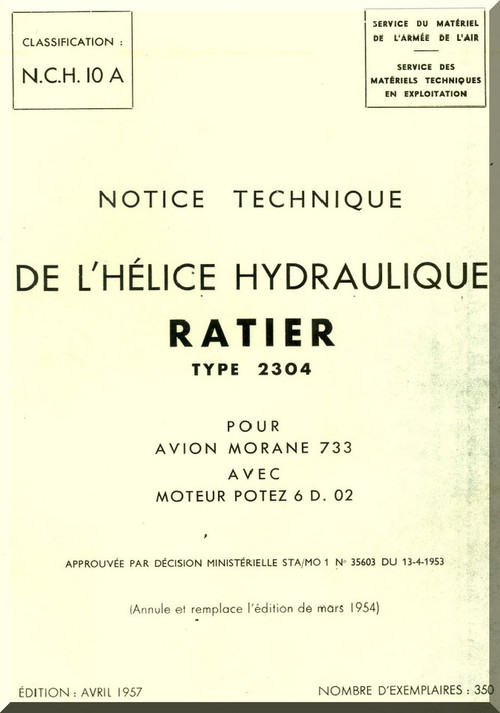 Ratier Propeller / Morane Saulnier MS-733  Aircraft Propeller Ratier Type 2304  Manual