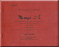 Dassault Mirage III  E  Aircraft  Utilization  Manual  - Navigation and Weapon System  - Text - Tomo 1 ( Spanish  Language )