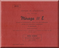 Dassault Mirage III  E  Aircraft  Utilization  Manual  - Navigation and Weapon System  - Graphics Tomo 1 ( Spanish  Language )
