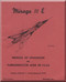Dassault Mirage III  E Aircraft  Manual  De Utilizacion del Turborreactor ATAR 09 C5 C6 , ( Spanish  Language )