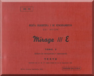 Dassault Mirage III  E  Aircraft  Utilization  Manual  - Navigation and Weapon System  - Text - Tomo 2 ( Spanish  Language )