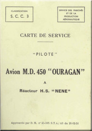 Dassault M.D. 450 Ouragan Aircraft Flight Manual  - Carte De Service " Pilote "  ( French Language ) - 