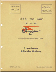      Dassault M.D. 450 Ouragan Aircraft Maintenance Manual  - " Notice Technique  "  ( French Language ) - 