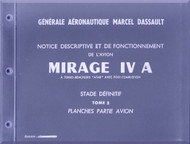 Dassault Mirage IV A  Aircraft Description and Operatiing  Manual - Graphics - Partie Planches - ( French Language )