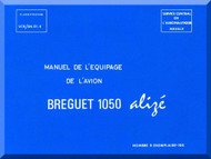Breguet 1050  Aircraft Flight  Crew Manual ( French Language ) 