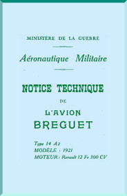 Breguet Type 14 A2 Aircraft Technical  Manual ( French Language )