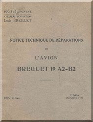 Breguet Type 19 A2 B2 Aircraft Technical  Manual ( French Language ) 