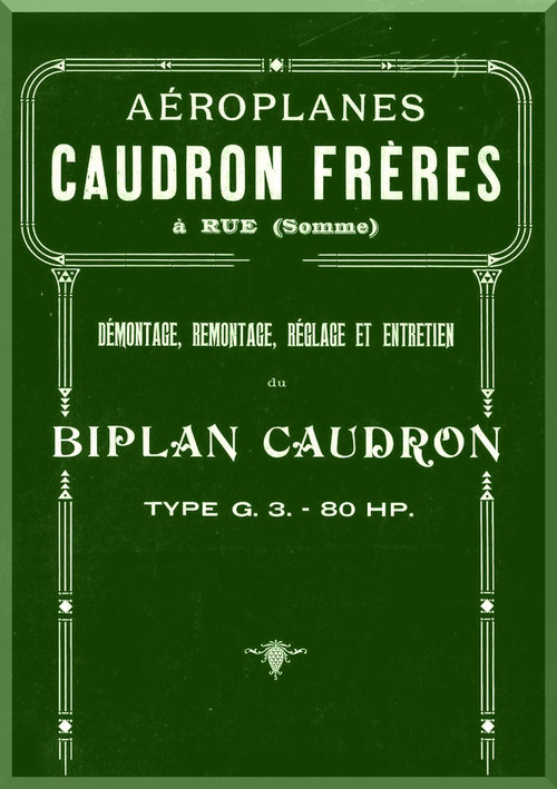 Caudron G.3. Aircraft Technical  Manual
