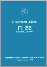 Fieseler Fi 156  Aircraft  Illustrated Parts Catalog design groups 7 to 9  Manual ,    (German Language ) -  Ersatzteil-liste