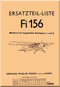Fieseler Fi 156  Aircraft  Illustrated Parts Catalog  Manual ,    (German Language ) -  Ersatzteilliste
