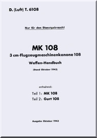 Messerschmitt Bf 108 B and D  LDvT 6108    Waffen-Handbuch ,  Weapon Handbook  Manual ,  (German Language ) - , 1943