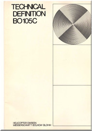 MBB  Messerschmitt - Bolkow - Blohm  BO 105 C Technical Brochure Manual 