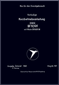 Messerschmitt Bf-109 F aircraft Brief Operating Instruction  Manual , kurzbetriebsanleitung     (German Language ) - , 1941,