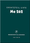 Messerschmitt Me-262 Aircraft Illustrated Parts Catalog Manual , (German Language ) - Me-262 Ersatzteilliste, 1944, Messerschmitt Me-262 Aircraft Illustrated Parts Catalog Manual , (German Language ) - Me-262 Ersatzteilliste, 1944,