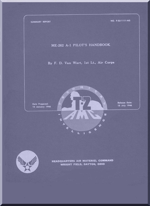 Messerschmitt Me-262 A-1  Aircraft  Pilot's Handbook  Manual ,    (English Language ) - 1946