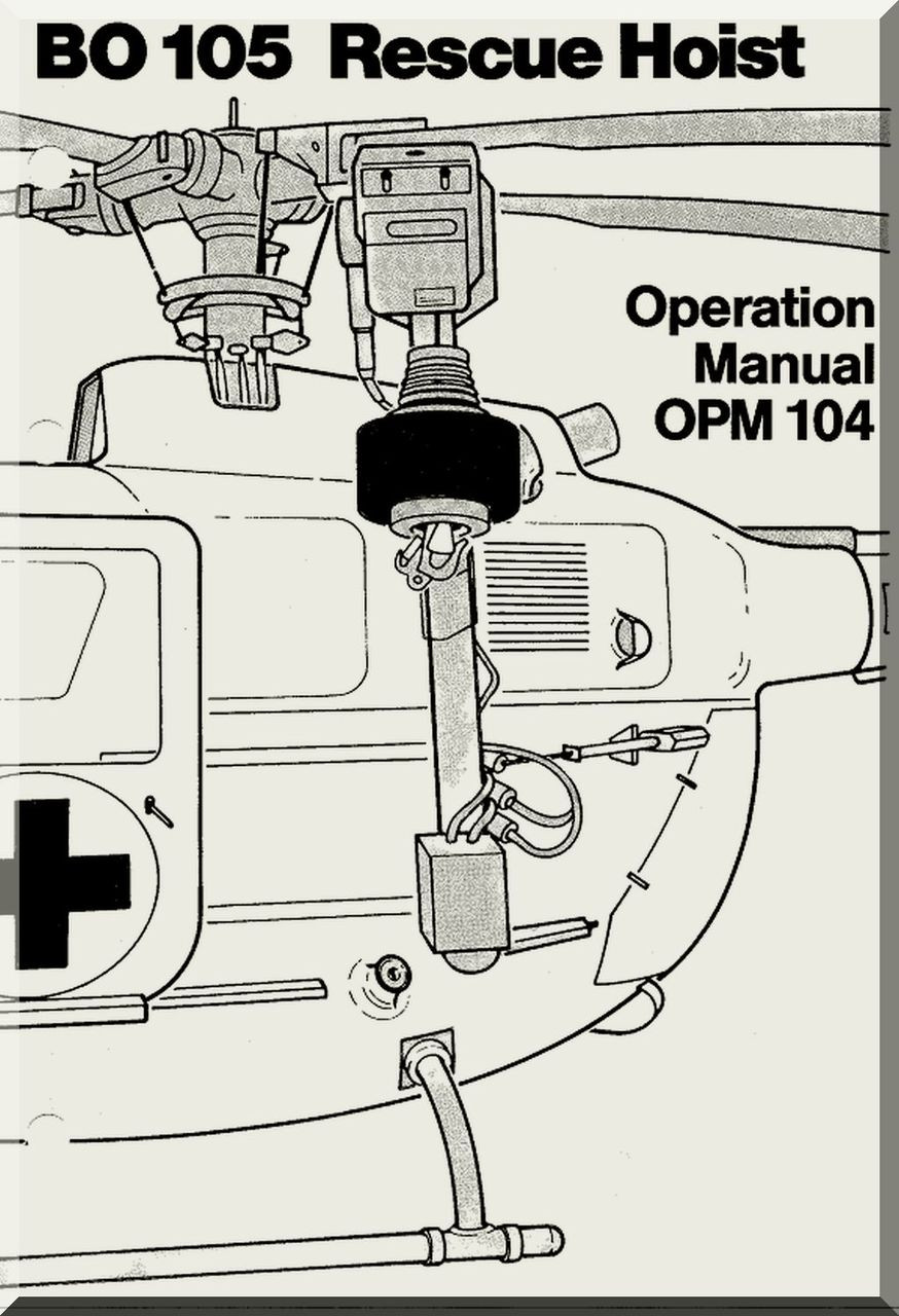 ... Operation Manual OPM 104 Rescue Hoist. Price: $14.85. Image 1