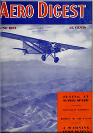  Aero Digest  Aircraft Aviation Magazines June 1932