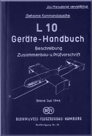 Blohm & Voss L-10 Aircraft Technical Manual - (German Language ) 