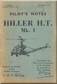 Hiller H. T. Mk.1 Helicopter Pilot's Notes Manual - AN A.P. 4534A-PN