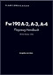 ocke-Wulf  FW 190 A-2 A-3 A-4 Aircraft  Handbook Manual ,    (German Language ) - D(Luft)T 2190, A-2 A-3 A-4  Flugzeug Handbuch . 1943,  751 pages