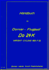  Dornier DO 24 K  Aircraft  Operating   Handbook Manual  (German Language ), 234 pages , 1943