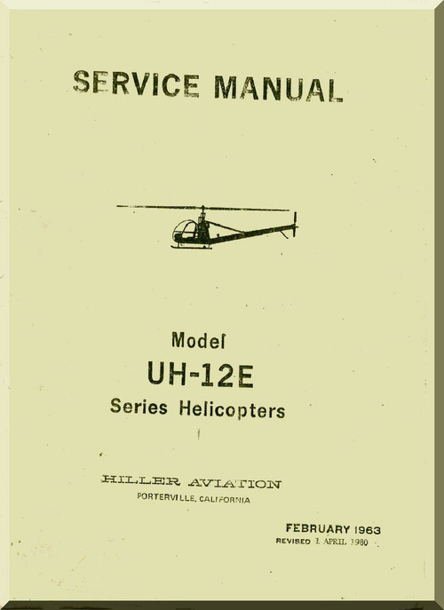 Hiller  UH-12 E Helicopter Service Manual