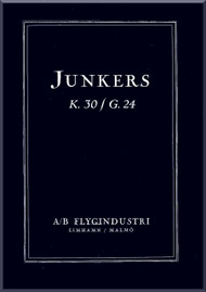 Junkers JU K.30 / G.24  Aircraft  Instructions Manual ,  (German Language )
