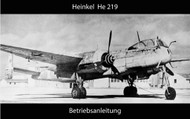 Heinkel  He-219  Aircraft  Operating Instructions  Manual Betriebsanleitung. (German Language )