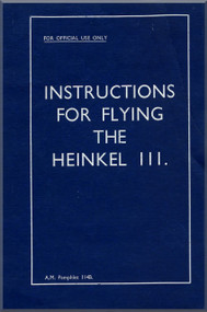 Heinkel  He-111 B Aircraft  Instruction Manual   (English  Language )