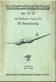Heinkel  He-111 H Aircraft  Operating Instruction - Kurbetriebsanleitung (German Language )