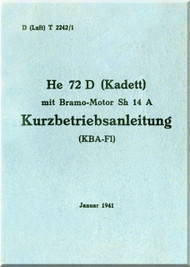 Heinkel  72 D Aircraft  Operating   D(Luft)T 2242/1 Kurzbetriebsanleitung He 72 D (Kadett) , Jan 1941, short operating instruction (German Language )