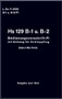 Henschel  He-129  Aircraft  Technical Manual   L.Dv.T.2129 B-1 u. B-2 / Fl , Bedienvorschrift-Fl , 1943,  (German Language )