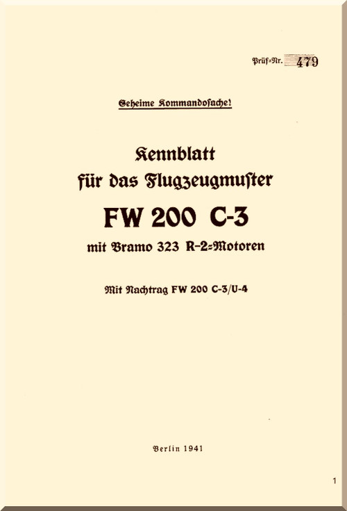 Focke-Wulf FW 200 C-3 Aircraft Handbook Manual , (German Language ) - 1941  (view)