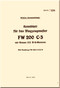 Focke-Wulf FW 200 C-3 Aircraft Handbook Manual , (German Language ) - 1941  (view)