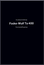 Focke-Wulf  Ta-400  Aircraft  Technical  Manual ,   (English Language ) -