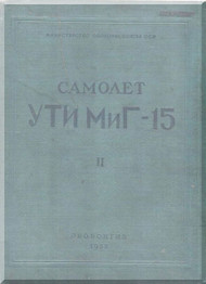 Mikoyan Gurevich MiG-15 Aircraft Technical Manual  Book 2 -   ( Russian  Language )