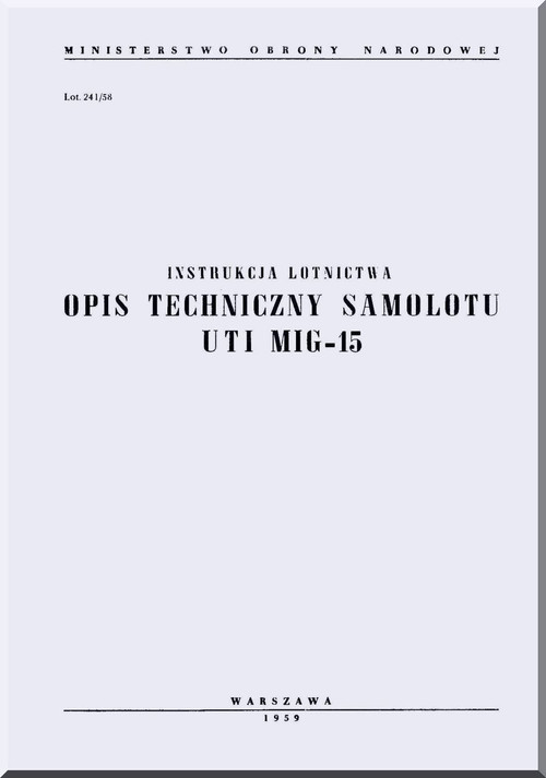 Mikoyan Gurevich MiG-15 Aircraft Technical Manual  ( Polish  Language )