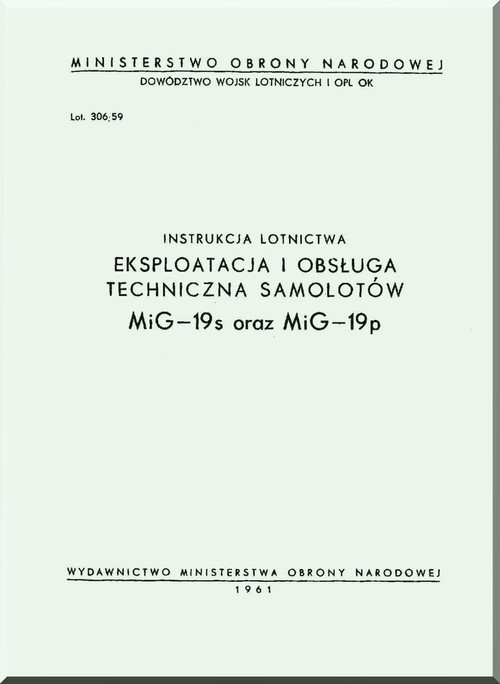 Mikoyan Gurevich Mig-19 Aircraft Instruction  Manual  ( Polish  Language )