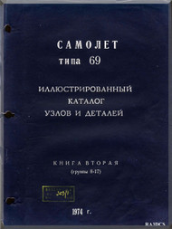 Mikoyan Gurevich Mig-21   Type 69 Partial Illustrated  Parts Catalog  Manual  Book 2   groups 8-17  ( Russian  Language )