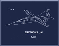 Mikoyan Gurevich MiG-23 Y Aircraft Erzeugnis Manual  ( German Language )
