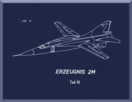 Mikoyan Gurevich MiG-23 Y Aircraft Erzeugnis Manual  ( German Language )