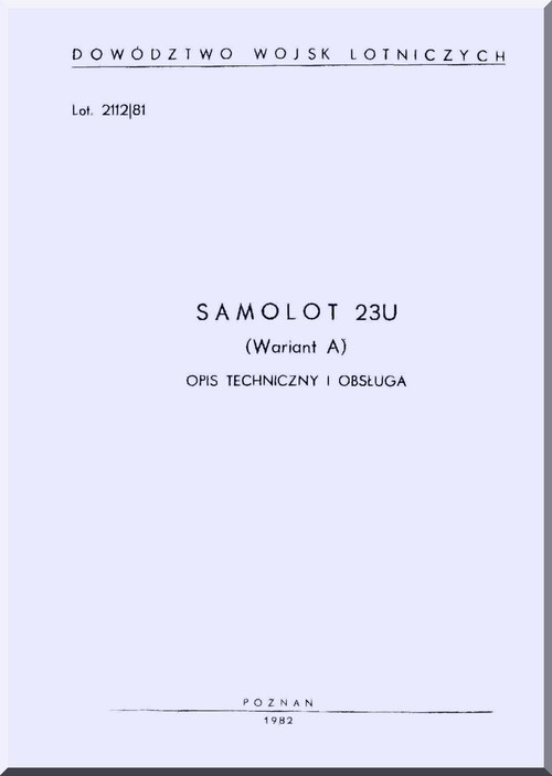Mikoyan Gurevich Mig-23 U Aircraft Technical Description and Maintenance Manual   ( Polish   Language )