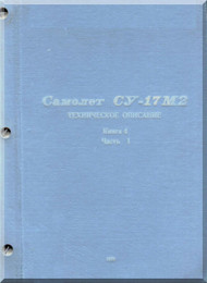 Sukhoi Su-17 MR Aircraft Technical Description Manual - Book 4   ( Russian  Language )